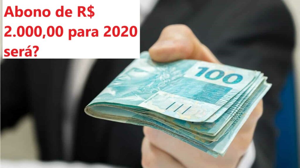 Quem tem direito ao abono de R$ 2 mil de 2020?